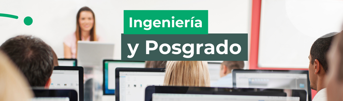 Ingeniería y posgrado