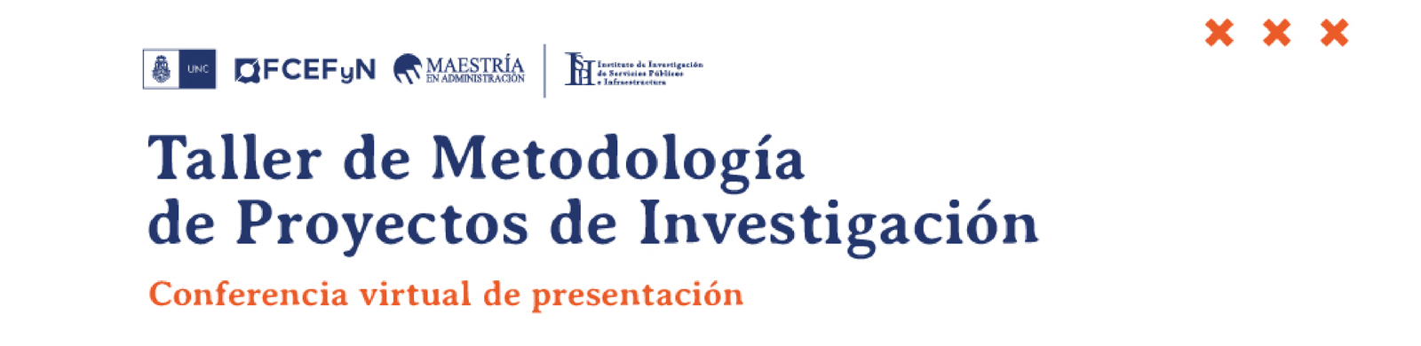 IISPI Taller Metodología de proyectos de investigación.