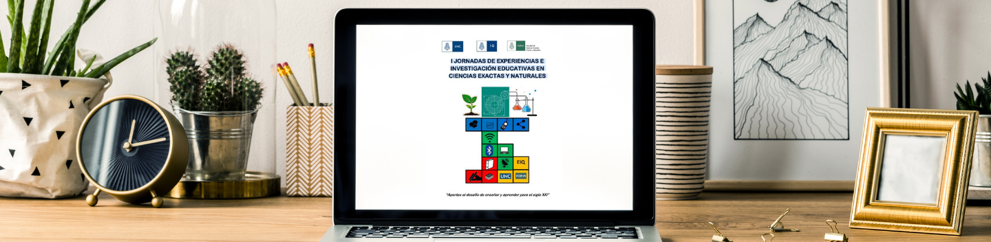 Resumenes I JORNADAS DE EXPERIENCIAS E INVESTIGACIÓN EDUCATIVAS EN CIENCIAS EXACTAS Y NATURALES